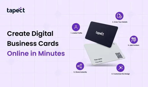 Create Digital Business Cards Online in Minutes | Tapect