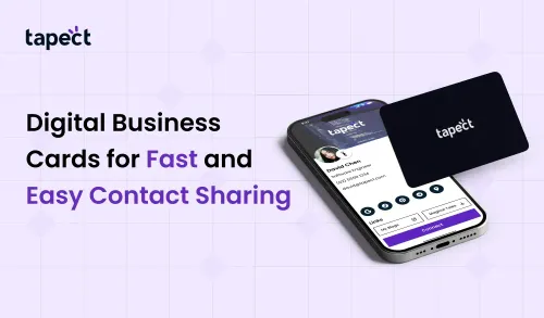 Digital Business Cards for Fast and Easy Contact Sharing