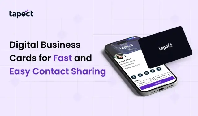 Digital Business Cards for Fast and Easy Contact Sharing