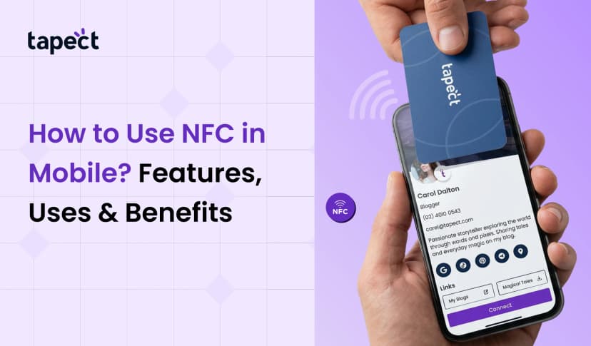 How to Use NFC in Mobile? Features, Uses & Benefits