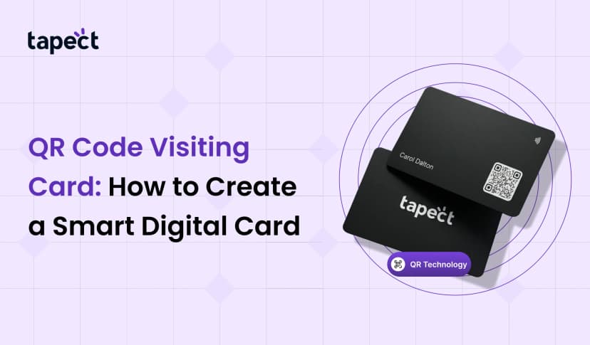 QR Code Visiting Card: How to Create a Smart Digital Card