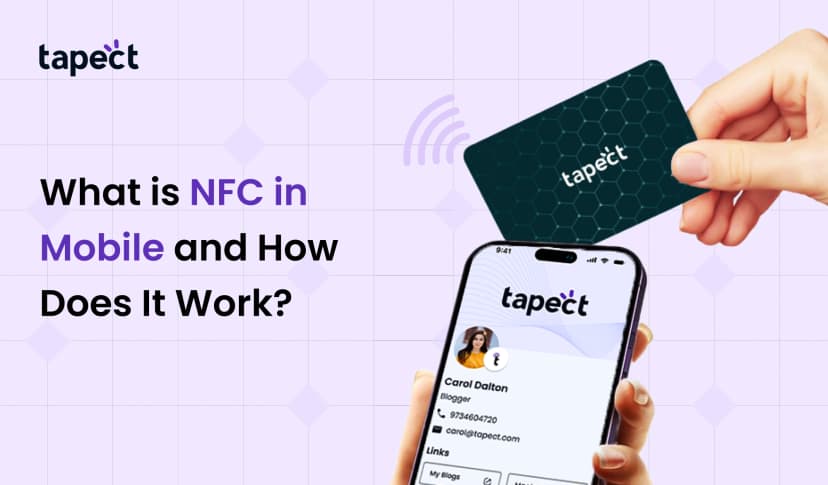 What is NFC in Mobile and How Does It Work?