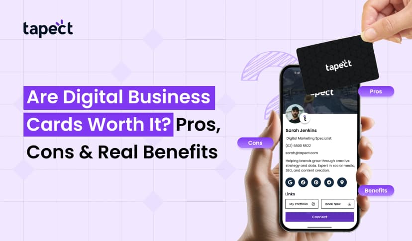 Are Digital Business Cards Worth It? Pros, Cons & Real Benefits
