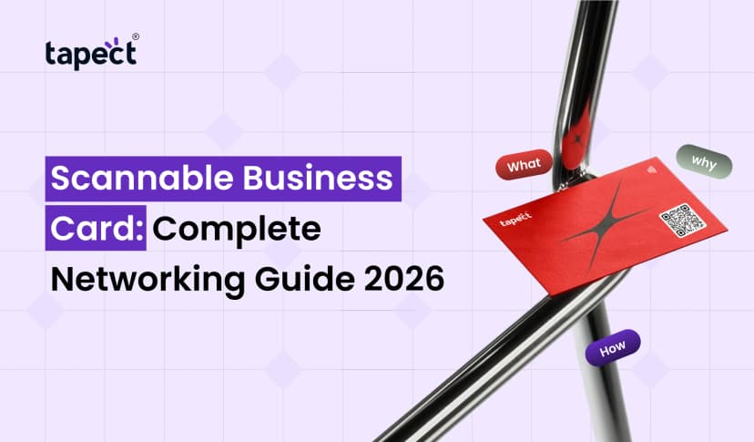 Scannable Business Card: Complete Networking Guide 2026