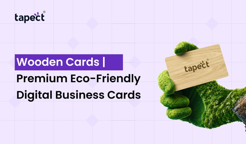 Wooden Cards | Premium Eco-Friendly Digital Business Cards
