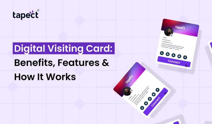 Digital Visiting Card: Benefits, Features & How It Works