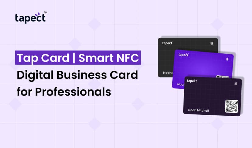 Tap Card | Smart NFC Digital Business Card for Professionals