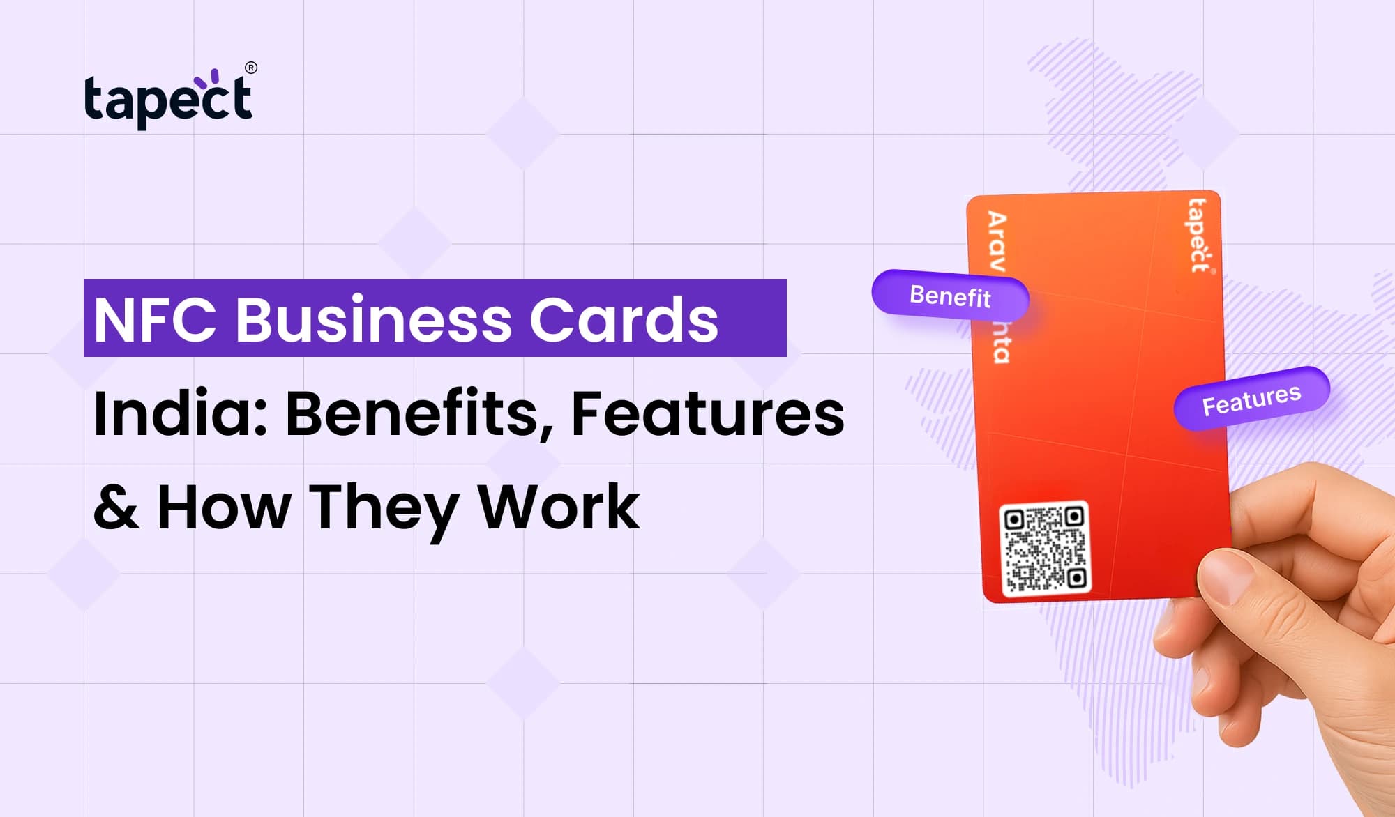 NFC Business Cards India: Benefits, Features & How They Work