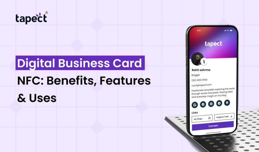 Digital Business Card NFC: Benefits, Features & Uses