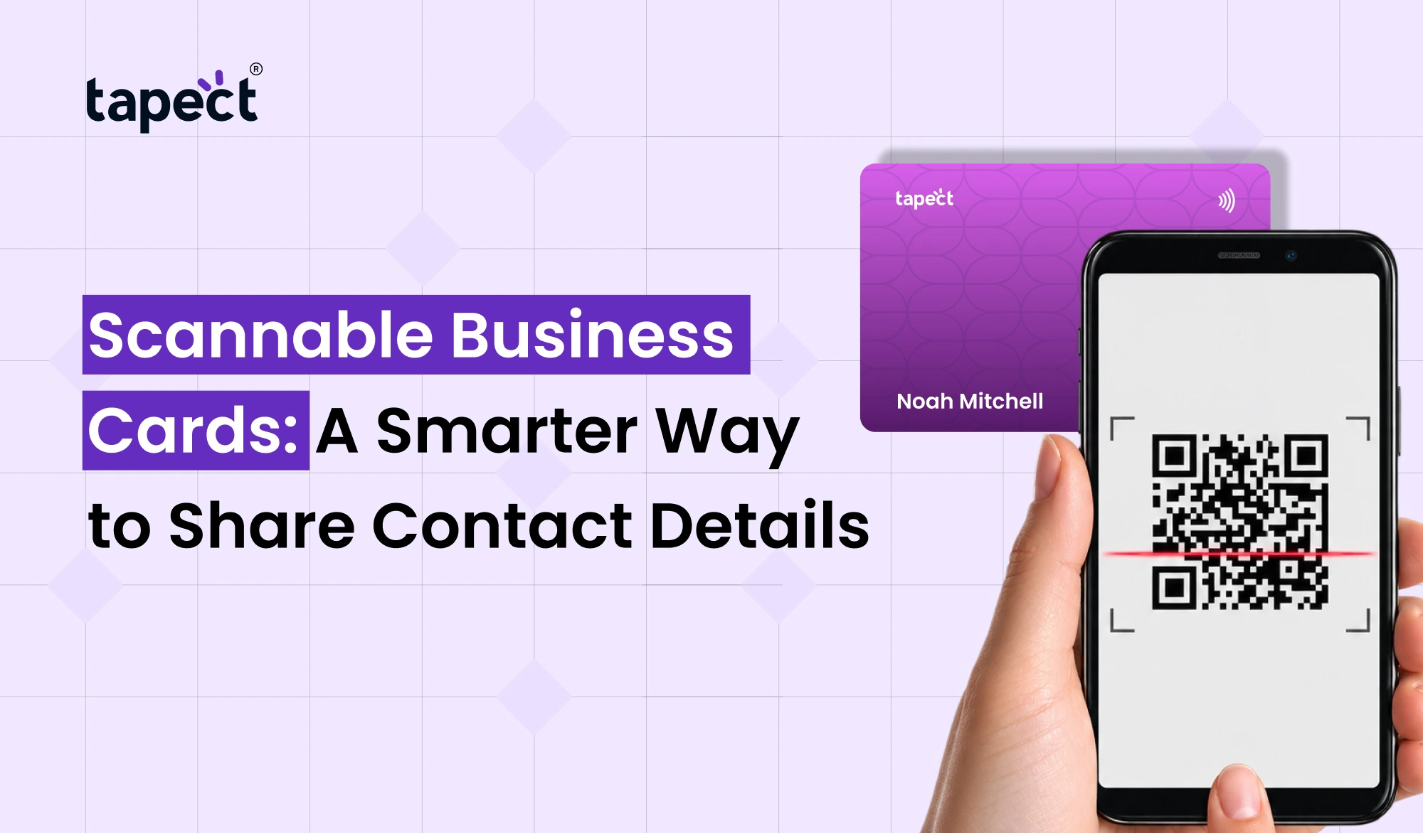 Scannable Business Cards: A Smarter Way to Share Contact Details